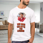 Photo man myth legend name fun T-Shirt<br><div class="desc">For a white/light coloured t-shirt. Personalise and add your own photo of the man.  Text: The Man,  The Myth,  The Legend. Photo frame as a brush stroke</div>