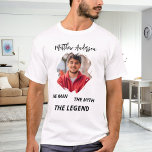 Photo man myth legend name fun T-Shirt<br><div class="desc">For a white/light coloured t-shirt. Personalise and add your own photo of the man.  Personalise and add a name. Text: The Man,  The Myth,  The Legend. Photo frame as a brush stroke</div>