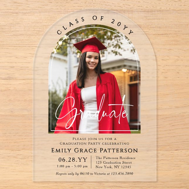 Photo Modern Arch Graduate Script Graduation Party Acrylic Invitations (Front)