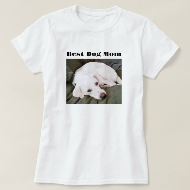 Photo of Cute White Puppy Dog Best Mum T-Shirt (Design Front)