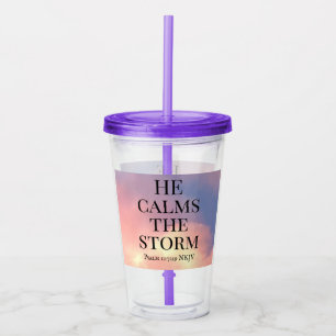 Photo of Pink Sky He Calms the Storm Bible Verse Acrylic Tumbler