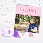 Photo Pink Bubbles Kids Birthday Party Thank you Postcard<br><div class="desc">Modern Pink Purple Bubbles Kids Photo Birthday Thank You Card Cute personalizable birthday thank you photo card for kids features colourful soap bubbles in pink and purple colours, thank you text, photo, a message for your friends and family, and name. Personalise the card with child`s name and child`s photo -...</div>