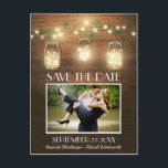 Photo Rustic Mason Jar Save the Date Postcards<br><div class="desc">Photo Rustic Mason Jar Save the Date Postcards - customise to a photo of your very own.  Design features lights and lighted mason jars hanging from a branch with a barn wood background and decorative back.</div>