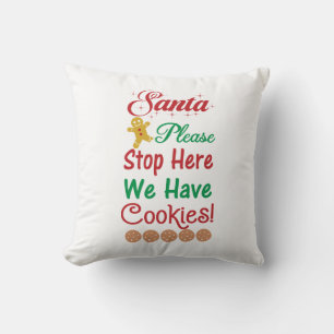 Photo Santa Please Stop Here We have cookies  Cushion