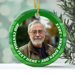 Photo - Simple Green Abstract Border - Thick Text Ceramic Tree Decoration<br><div class="desc">A single photo with a whimsical abstract green border. Add custom text around the photo in a retro,  funky type. The ornament is single sided.</div>