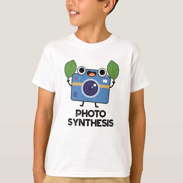 Photo Synthesis Funny Camera Pun T-Shirt (Front)