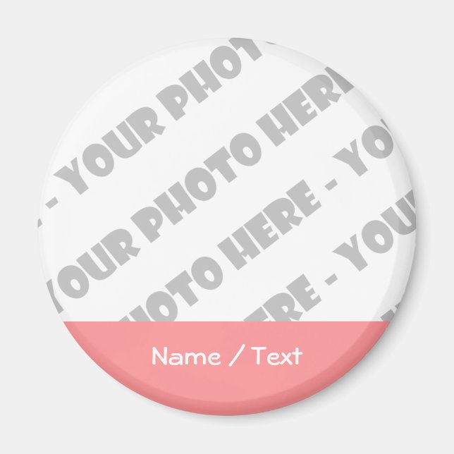 Photo & Text Round Magnet - Create Your Own (Front)