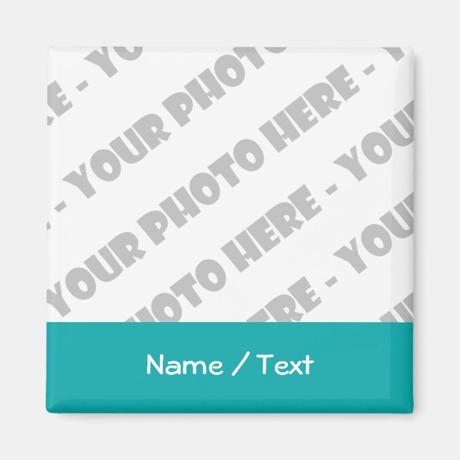 Photo & Text Square Magnet - Create Your Own (Front)