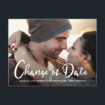 Photo Wedding Postponement Change of Date Announcement Postcard<br><div class="desc">Even though circumstances require you to postpone your wedding date, show your guests your love goes on with your favourite engagement photograph on this wedding change of date announcement postcard. "Change of Date" is written in large contemporary white script across the bottom of your photo, and underneath you can personalise...</div>