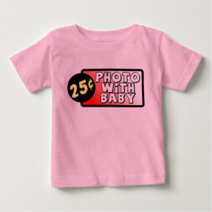 Photo With Baby Funny T-Shirt Infant Humour