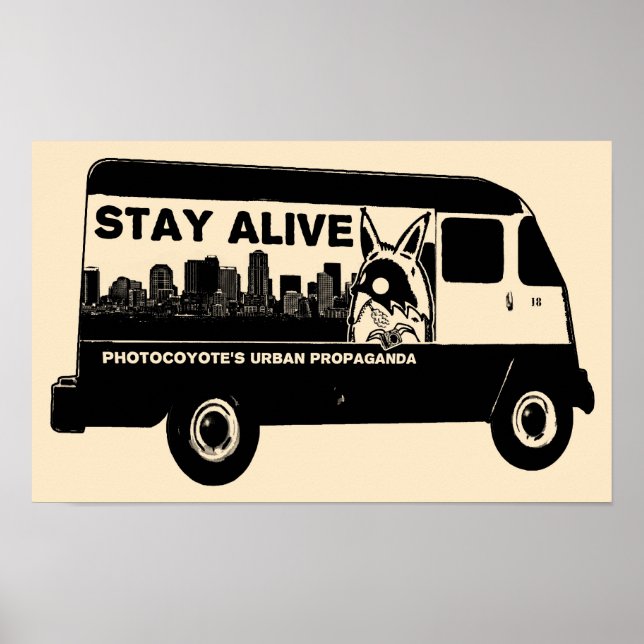Photocoyote's STAY ALIVE Van Poster (Front)