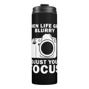 Photographer Adjust Your Focus Thermal Tumbler