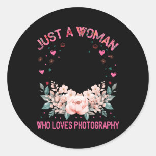 Photographer Camera Just A Who Loves Photography Classic Round Sticker