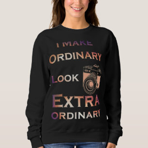 Photographer Camera Lens Photo Photography Sweatshirt