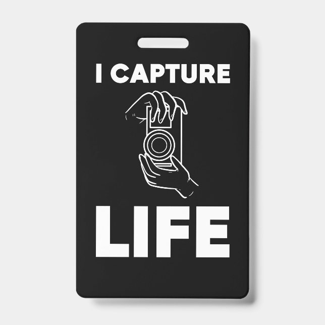 Photographer Capture Life ID Badge (Front)