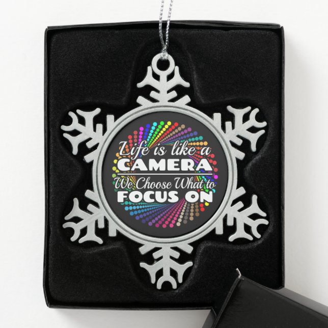 Photographer Focus Quote - Life Like a Camera Snowflake Pewter Christmas Ornament (Box)