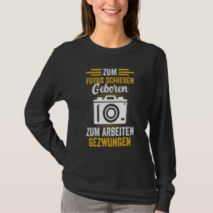 Photographer Hobby Photographer Digital Camera Pho T-Shirt