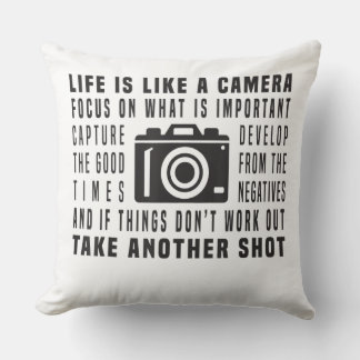 Photographer Life Is Like A Camera Photography Cushion