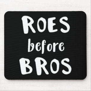 Photographer Roes Before Bros Photography Gift  Mouse Pad