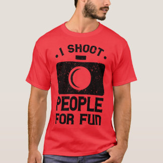 Photographer Sayings Gift T-Shirt