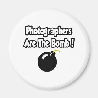 Photographers Are The Bomb! Magnet