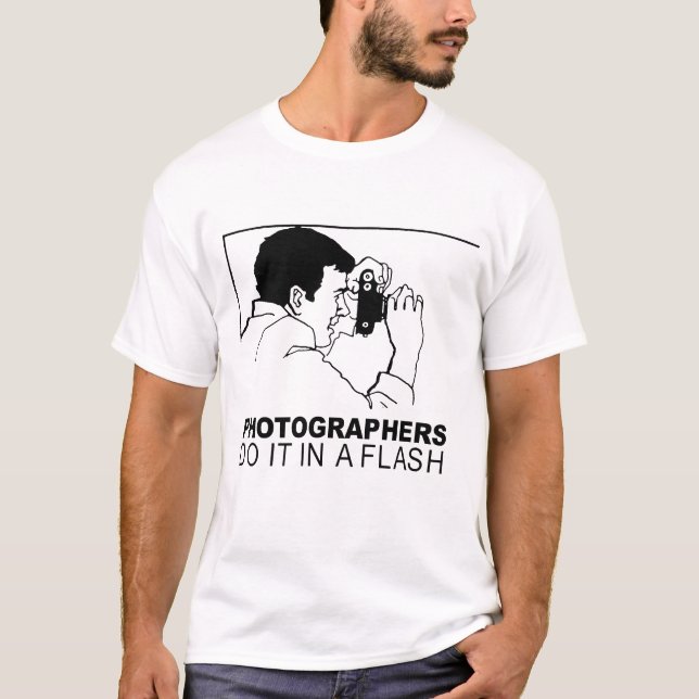 photographers do it in a flash T-Shirt (Front)