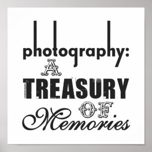 Photography A Treasury of Memories Poster