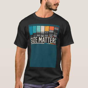 Photography Camera Lens Size Matter Photographer S T-Shirt
