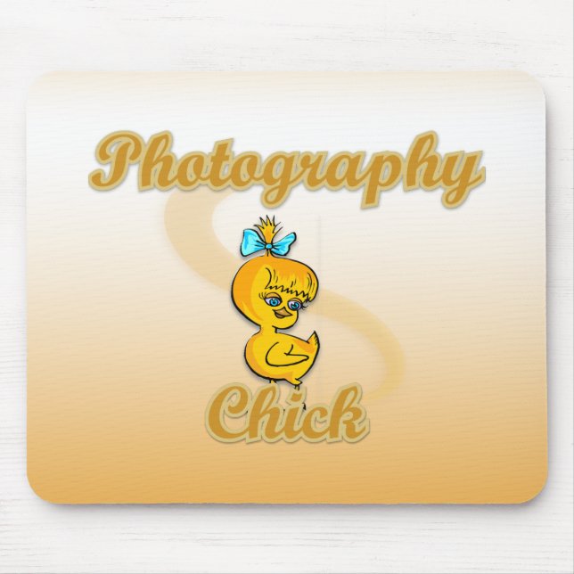 Photography Chick Mouse Pad (Front)