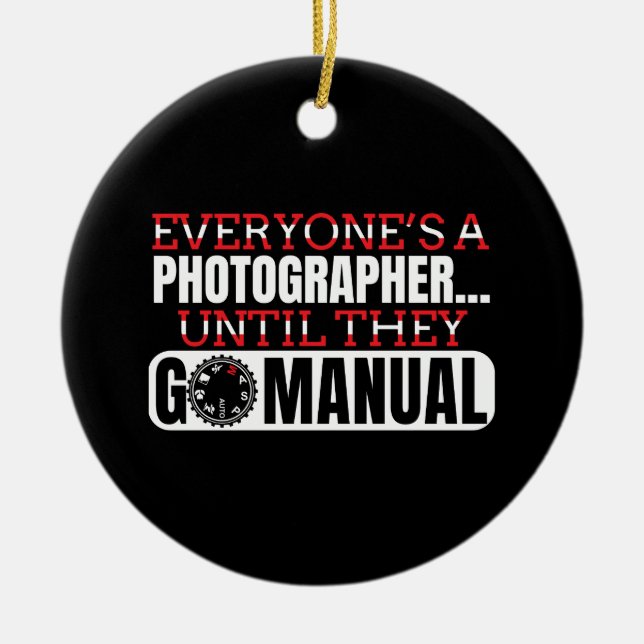 Photography - Go Manual Camera Settings Quote Ceramic Tree Decoration (Front)