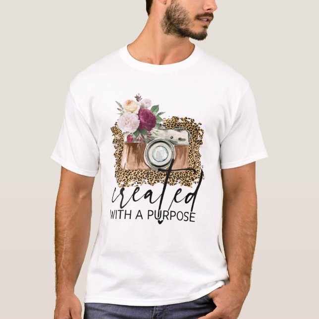 Photography Leopard Camera Created With Purpose Ph T-Shirt (Front)