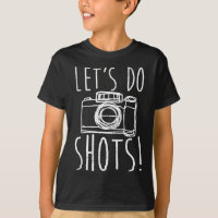 Photography  Let's Do Shots Funny Camera Photograp