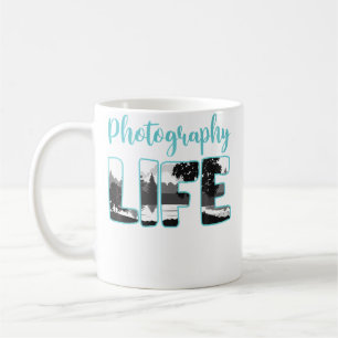 Photography Life T Shirt Photographer Gift Artisti Coffee Mug