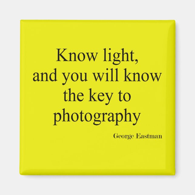 Photography quotes magnet (Front)