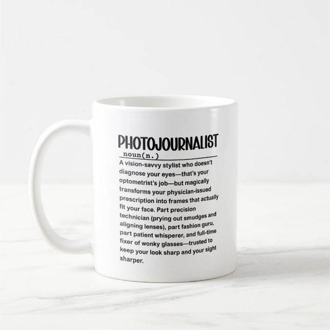 Photojournalist  coffee mug (Left)
