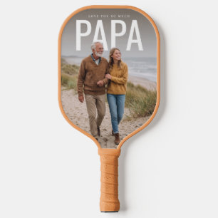 PhotoPop Love You So Much Papa Pickleball Paddle