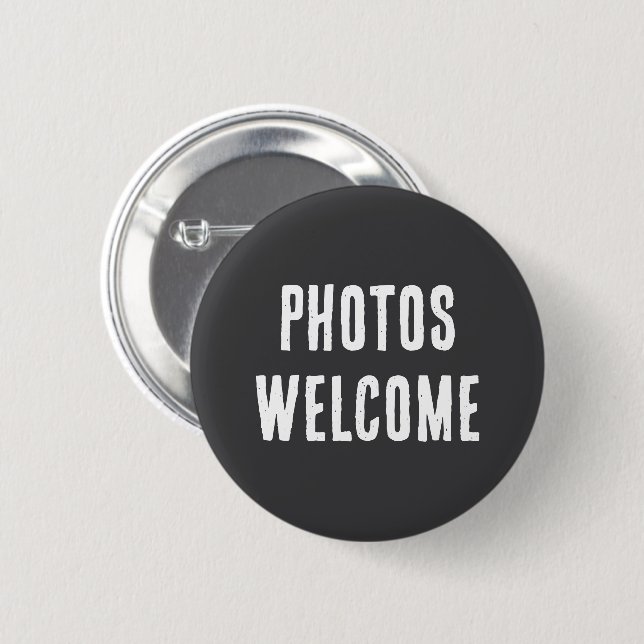 Photos Welcome Button | Photo-Friendly Pin Badge (Front & Back)