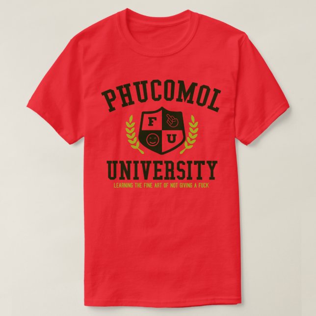 PHUCOMOL UNIVERSITY T-Shirt (Design Front)