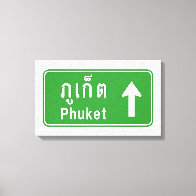 Phuket Ahead ⚠ Thai Highway Traffic Sign ⚠ (Front)