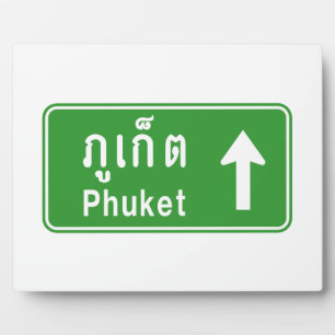 Phuket Ahead ⚠ Thai Highway Traffic Sign ⚠ Plaque