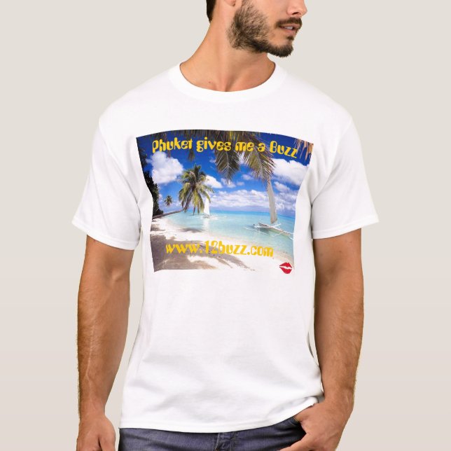 Phuket gives me a Buzz T-Shirt (Front)