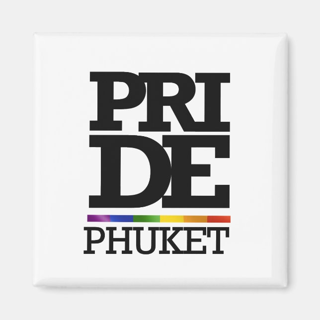 PHUKET PRIDE -.png Magnet (Front)