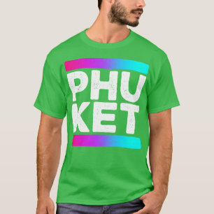 Phuket Thailand T-Shirt