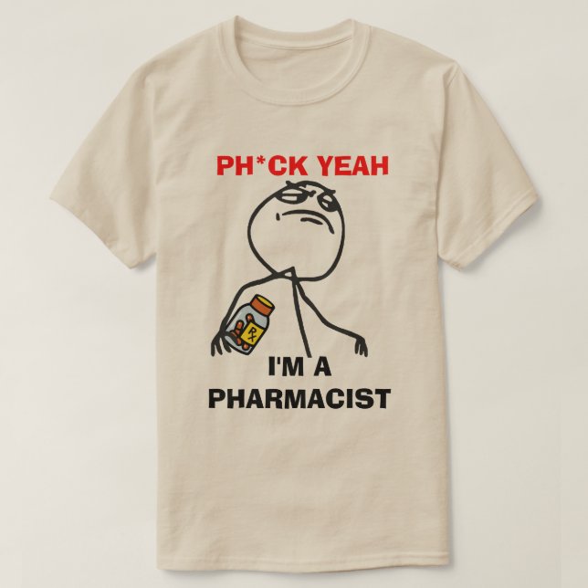 Phunny Pharmacist T-Shirt (Design Front)