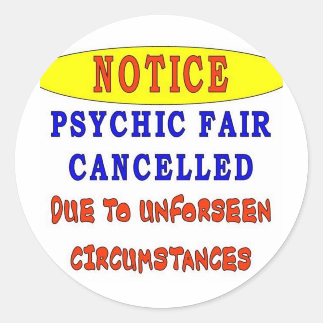 PHYCHIC FAIR CLASSIC ROUND STICKER (Front)