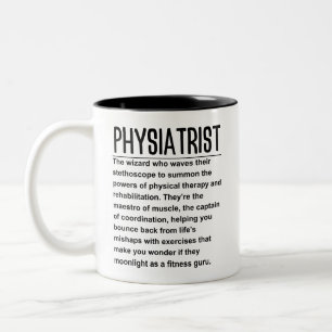 Physiatrist Two-Tone Coffee Mug
