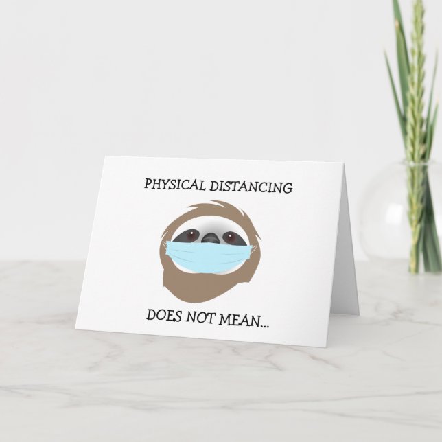 Physical Distancing Sloth Wearing Medical Mask Card (Front)