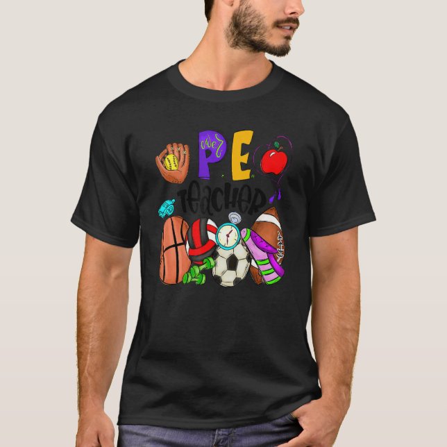 Physical Education Pe Teacher Appreciation Back To T-Shirt (Front)