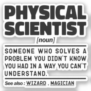 Physical Scientist Noun Science Student Memes