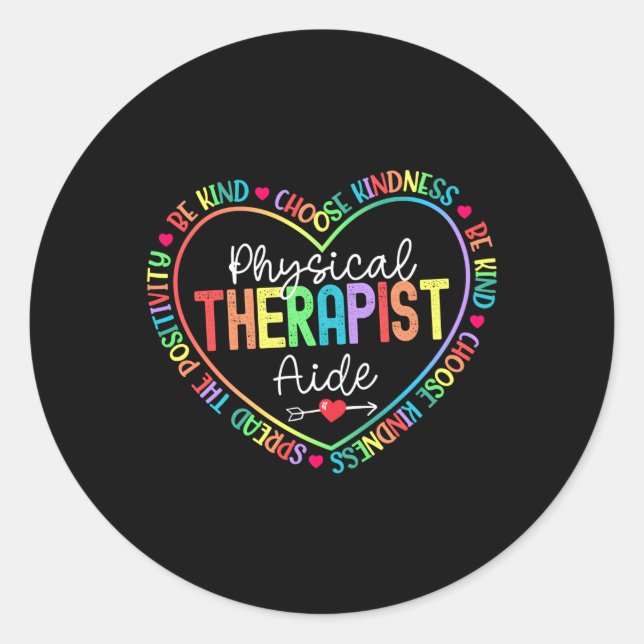 Physical Therapist Aide Pt Physical Therapy Physio Classic Round Sticker (Front)